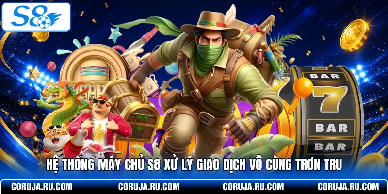 Hệ thống máy chủ S8 xử lý giao dịch vô cùng trơn tru